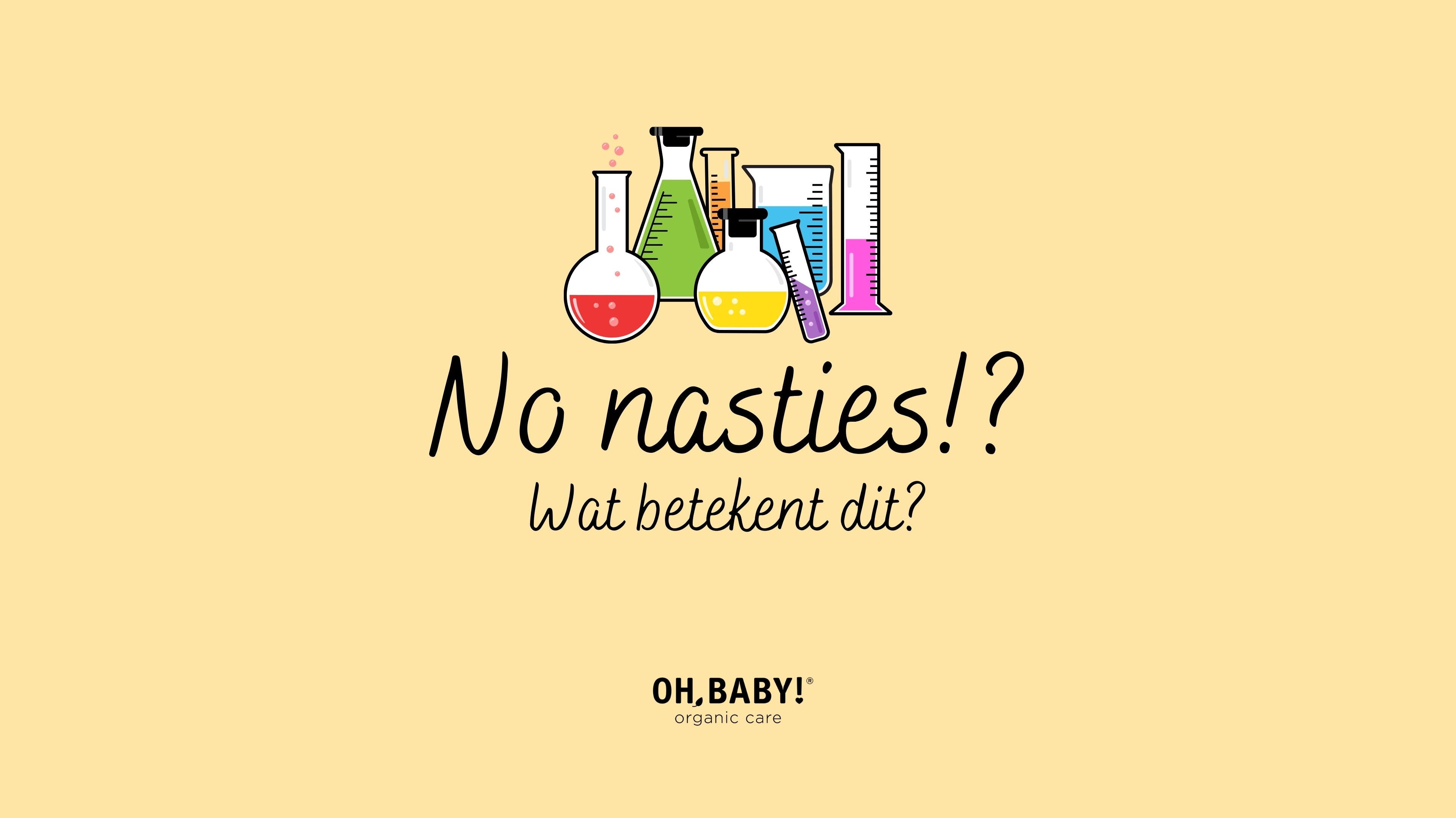 De term ‘no nasties’ is helemaal in, maar weet jij waar het eigenlijk naar verwijst?