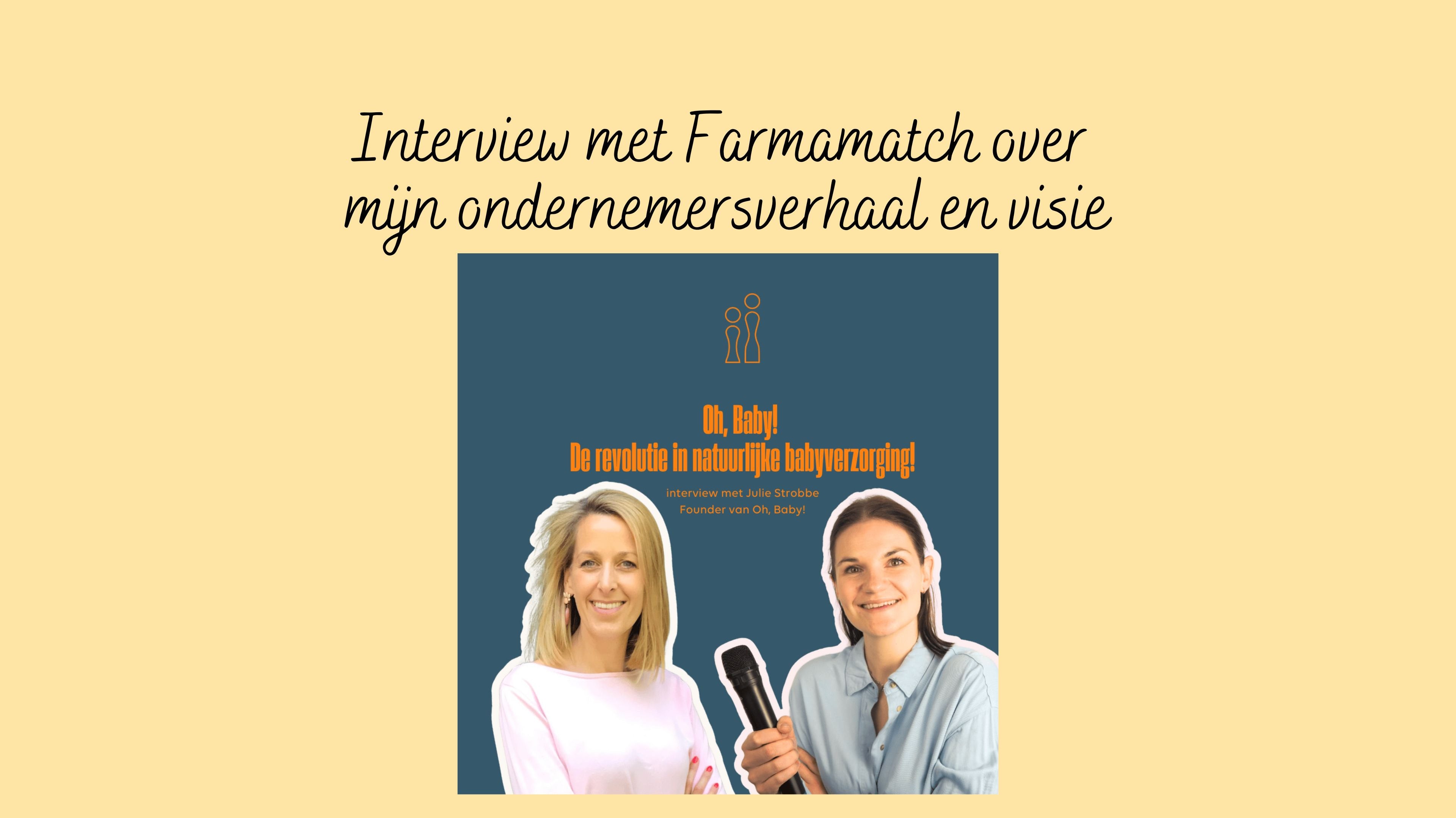 Interview met Farmamatch over mijn ondernemersverhaal en visie.