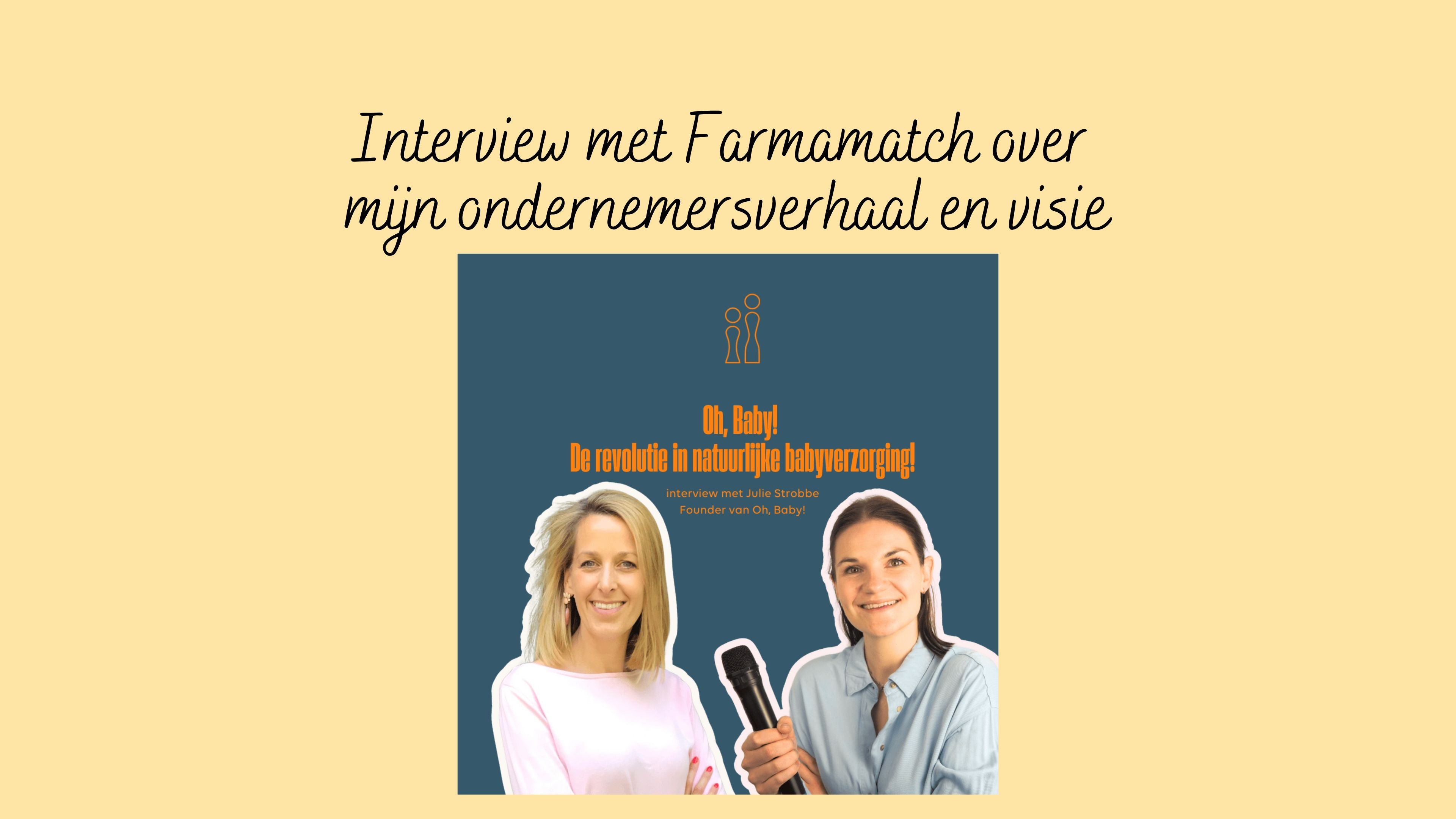 Interview met Farmamatch over mijn ondernemersverhaal en visie.