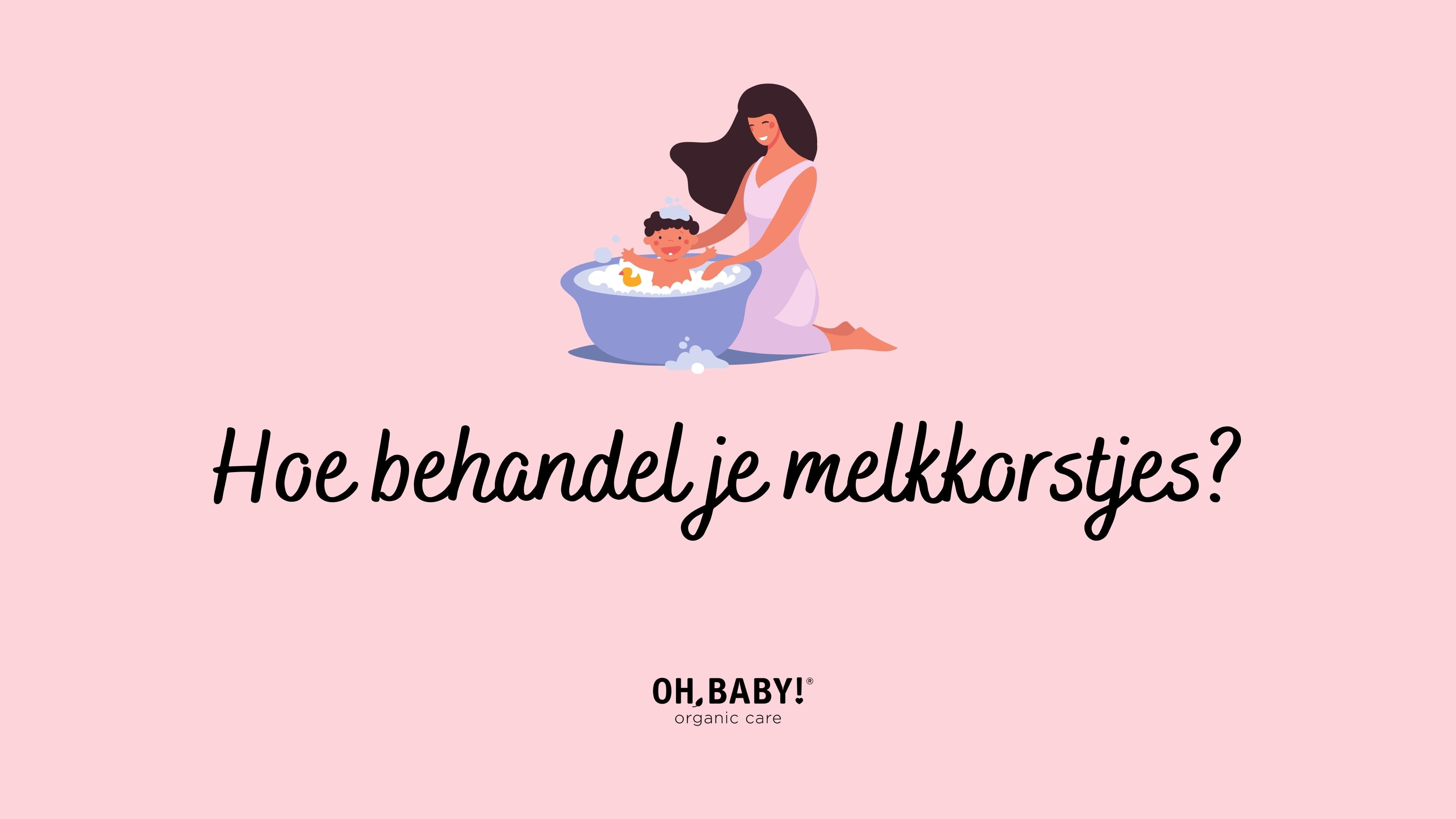 Mijn baby heeft last van melkkorstjes, wat nu? 
